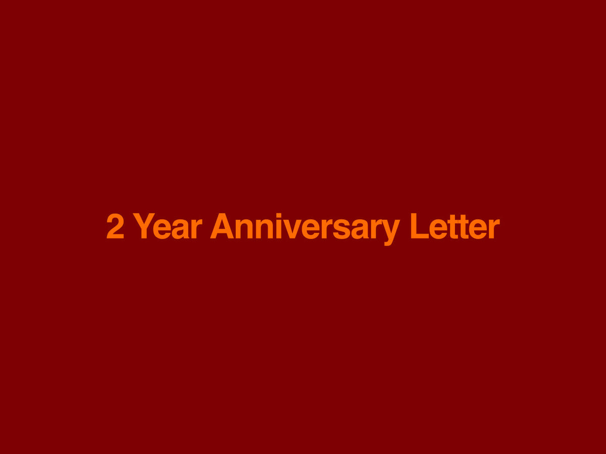 2 Year Anniversary Letter